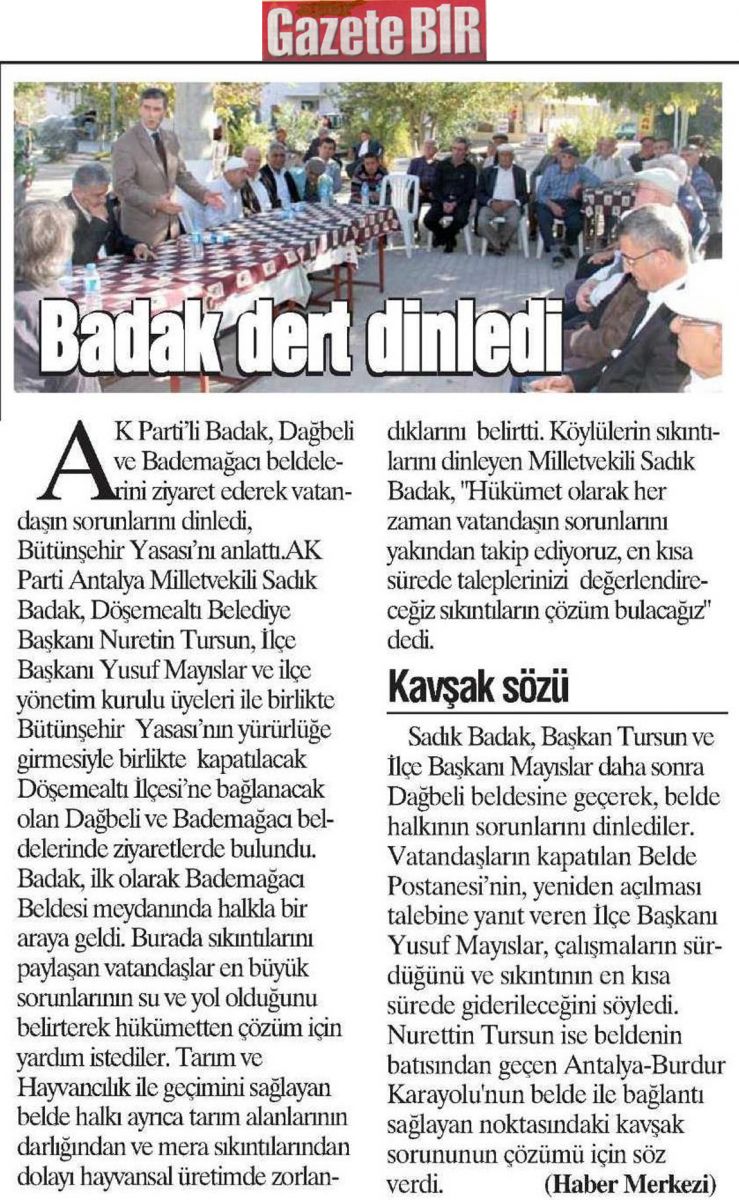 Gazete Bir - Badak Dert Dinledi - 28 Ekim 2013